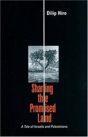 Sharing the Promised Land: A Tale of Israelis and Palestinians