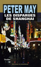 Les disparues de Shanghai (The Killing Room) (China Thrillers, Bk 3) (French Edition)