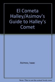 El Cometa Halley/Asimov's Guide to Halley's Comet