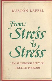 From Stress to Stress: An Autobiography of English Prosody