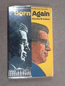 born Again - What Really Happened to the White House Hatchet Man