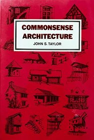 Commonsense Architecture: A Cross-Cultural Survey of Practical Design Principles