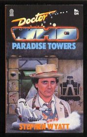 Doctor Who: Paradise Towers (Doctor Who Library, No 134)