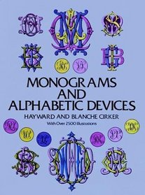 Monograms and Alphabetic Devices (Dover Pictorial Archives)