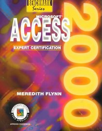 Microsoft Access 2000 (Benchmark Series (Saint Paul (Minn.).)