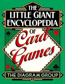 The Little Giant Encyclopedia of Card Games