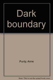 Dark boundary