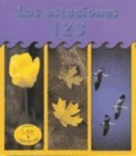 Las Estaciones 123 / Seasons 123 (Heinemann Lee Y Aprende/Heinemann Read and Learn (Spanish)) (Spanish Edition)