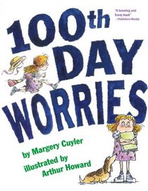 100th Day Worries (Turtleback School & Library Binding Edition)
