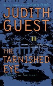 The Tarnished Eye: A Novel of Suspense