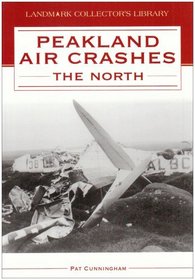 Peakland Air Crashes - The North