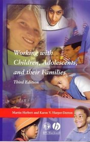 Working with Children, Adolescents and Their Families