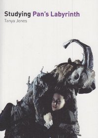 Studying Pan's Labyrinth (Studying Films)