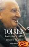 Tolkien Hombre y Mito (Spanish Edition)