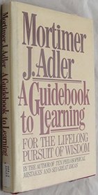A GUIDEBOOK TO LEARNING