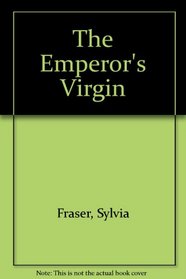 The Emperor's Virgin