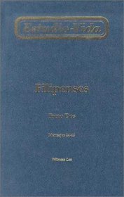 Estudio-Vida de Filipenses: Tomo Dos Mensajes 24-42 = Life-Study of Philippians (Spanish Edition)