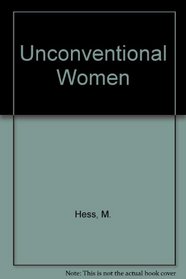 Unconventional Women