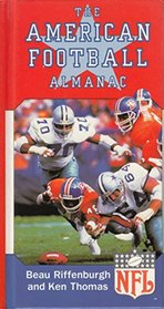 The American Football Almanac: The Official Handbook of the History and Records of the National Football League