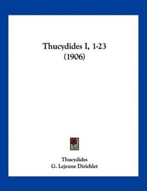 Thucydides I, 1-23 (1906) (German Edition)