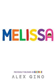 Melissa (previously published as GEORGE)