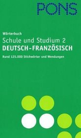 Worterbuch Fur Schule Und Studium (German and French Edition)