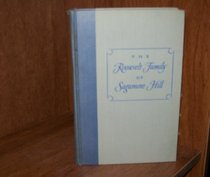 The Roosevelt Family of Sagamore Hill.
