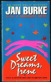 Sweet Dreams, Irene (Irene Kelly. Bk 2)