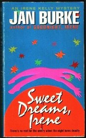 Sweet Dreams, Irene (Irene Kelly. Bk 2)