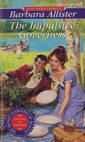 The Impulsive Governess (Signet Regency Romance)