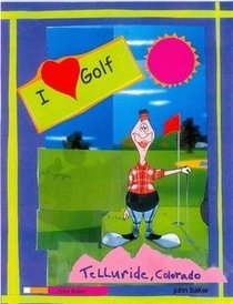 I Love Golf