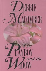 The Playboy and the Widow (Large Print)