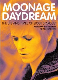 Moonage Daydream: The Life & Times of Ziggy Stardust