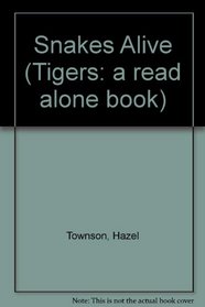 Viboras Vivas (Tigers: a read alone book) (Spanish Edition)