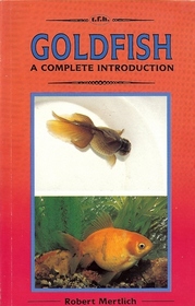 Goldfish: A Complete Introduction