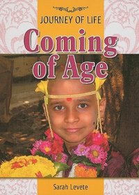 Coming of Age (Journey of Life)