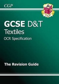 GCSE Design and Techology Textiles OCR Revision Guide (Gcse Design Technology)