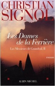 Les Messieurs de Grandval, Tome 2 (French Edition)