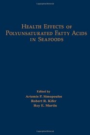 Health Effects of Polyunsaturated Fatty Acids in Seafoods