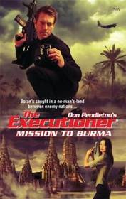 Mission to Burma (Executioner, No 360)