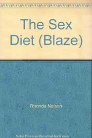 The Sex Diet (Blaze)