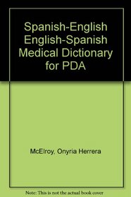 Spanish-English English-Spanish Medical Dictionary (for PDA)