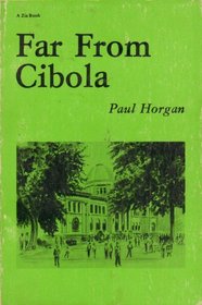 Far from Cibola (A Zia Book)