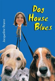 Dog House Blues