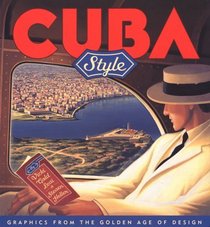 Cuba Style: Graphics from the Golden Age of Design