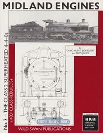 Midland Engines: No. 3: The Class 2 Superheated 4-4-03 ('483' Class Rebuilds)