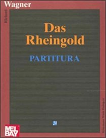 Rheingold (Music Scores)