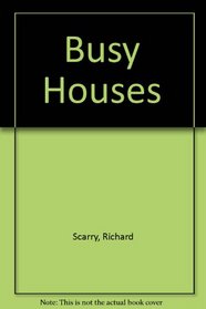 Busy Houses