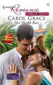 Her Sheikh Boss (Desert Brides) (Harlequin Romance, No 4024) (Larger Print)