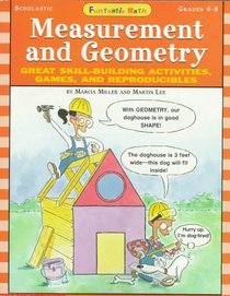 Funtastic Math! Measurement and Geometry (Grades 4-8)